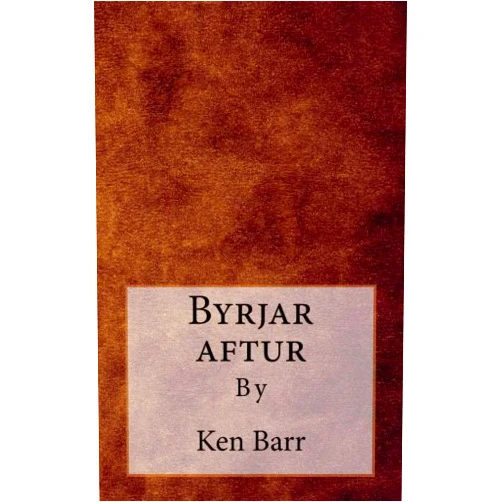 Ken Barr Byrjar aftur