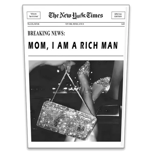 Generic Mom I an a rich man Newspaper Print Wall Art - Trendy Newspaper Headline Poster - Vintage Bar Cart Art - Black and White Affirmations Art Print - Vintage Newspaper Quote Art 12x16in Unframed