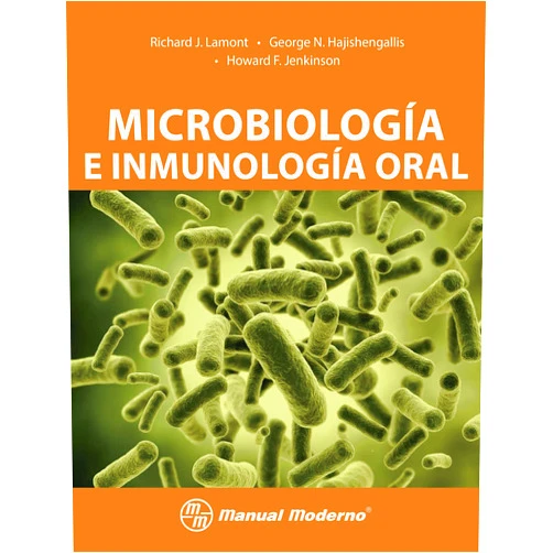 Spanish Edition by Richard J. Lamont (Author), George N. Hajishengallis (Author), Howard F. Jenkinson (Author) & 0 more Format: Kindle Edition Microbiología e Inmunología oral (Spanish Edition)