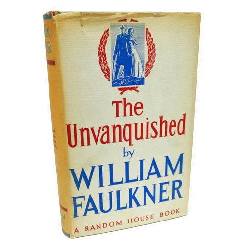 By William. FAULKNER (Author) THE UNVANQUISHED, drawings by Edward Shenton.