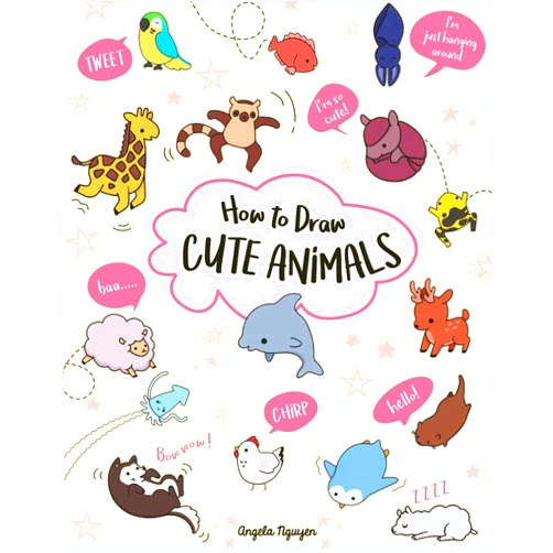 Angela Nguyen How to Draw Cute Animals (Volume 2) (Draw Cute Stuff)