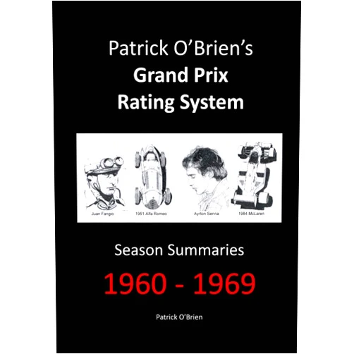 Patrick O'Brien's Grand Prix Rating System: Season Summaries 1960-1969