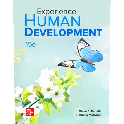 By Diane E. Papalia (Author), Gabriela Martorell (Author) Looseleaf for Experience Human Development