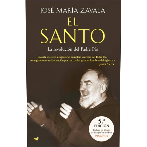 Spanish Edition by José María Zavala (Author) El Santo: La revolución del padre Pío