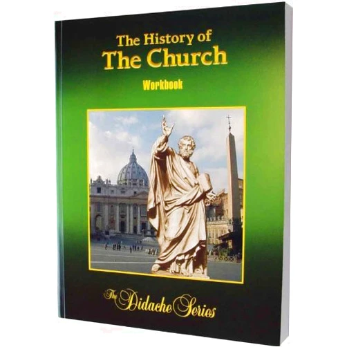 By Fred Gatschet (Author) The History of the Church: Student Workbook (The Didache Series)
