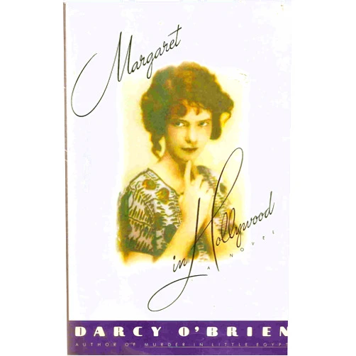 Darcy O'Brien Margaret in Hollywood