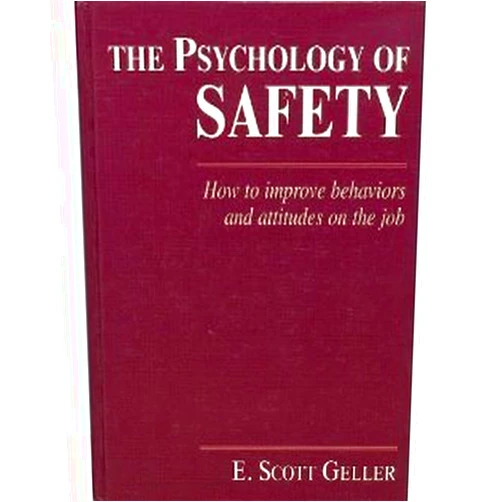 By E. Scott Geller (Author) The Psychology of Safety Handbook