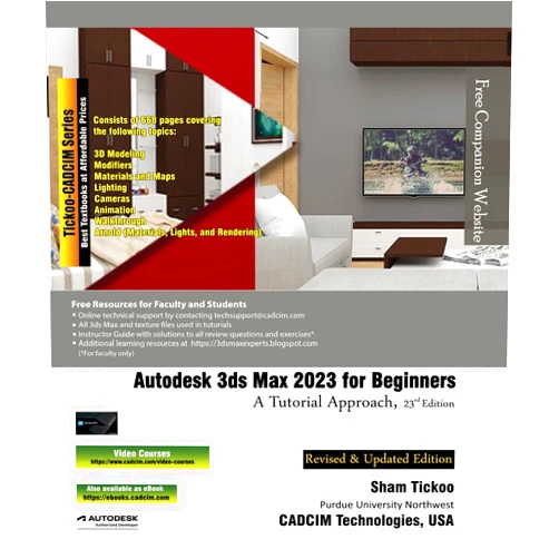 By Prof. Sham Tickoo Purdue Univ. and CADCIM Technologies (Author) Format: Kindle Edition Autodesk 3ds Max 2023 for Beginners: A Tutorial Approach, 23rd Edition