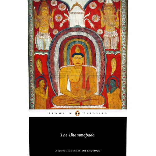 Anonymous,Valerie Roebuck The Dhammapada (Penguin Classics)