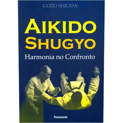 Portuguese Edition by unknown author (Author) Aikidô Shugyo (Em Portuguese do Brasil)
