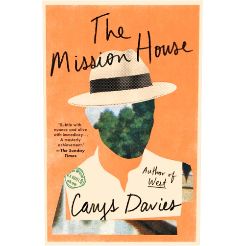 Carys Davies The Mission House