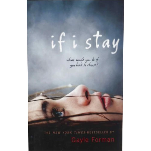 By Gayle Forman (Author) [If I Stay] [Author: Forman, Gayle] [April, 2009]