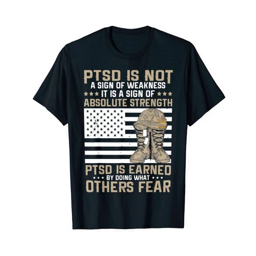 My Casual Tees PTSD Is A Sign Of Absolute Strength US Military Veteran Flag T-Shirt