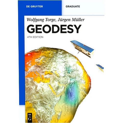 By Wolfgang Torge (Author), Jürgen Müller (Author) Geodesy