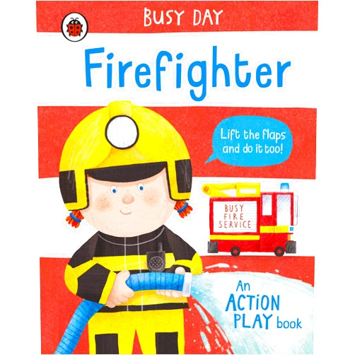 Dan Green Busy Day: Firefighter: An action play book