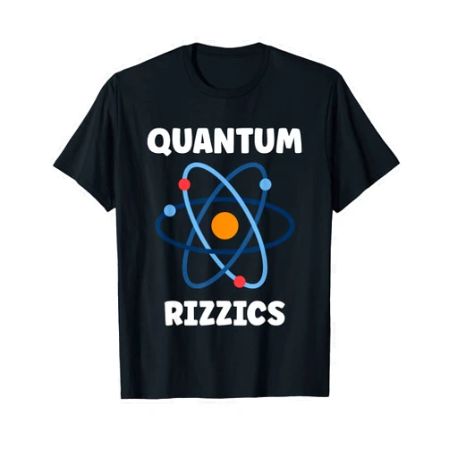 Rizz God Apparel Funny Rizz Meaning Rizz God Rizz Meme Quantum Rizzics T-Shirt