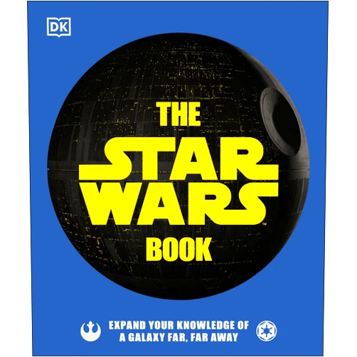 Cole Horton,Pablo Hidalgo,Dan Zehr The Star Wars Book: Expand your knowledge of a galaxy far, far away