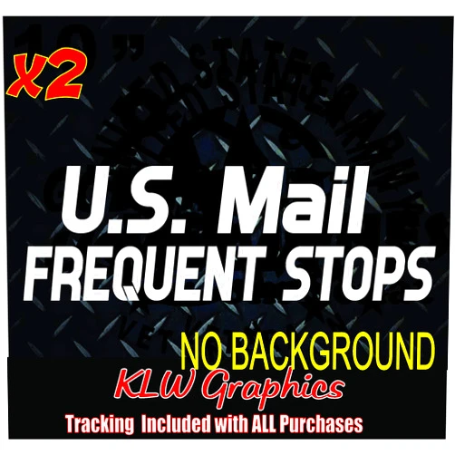 Generic U.S. Mail Frequent Stops Car Window Decal Rural Carrier Truck USA Safety