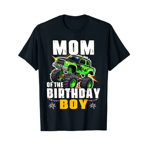Family Matching Monster trucks lover boys birthday Mom of the Birthday Boy Monster Truck Birthday family T-Shirt
