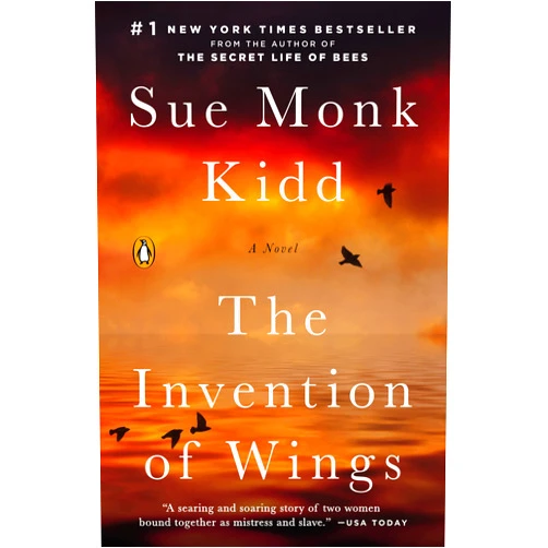 Sue Monk Kidd The Invention of Wings