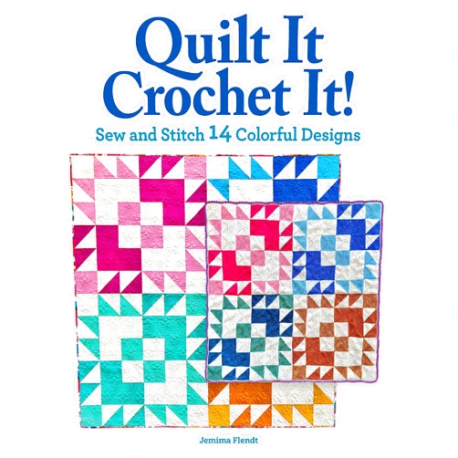 By Jemima Flendt (Author) Quilt It, Crochet It!: Sew and Stitch 14 Colorful Designs (Landauer) Beginner's Guide for Quilters and Crocheters to Learn the Other Craft - Make Quilts, Pillows, Blankets, and More in Fabric or Yarn