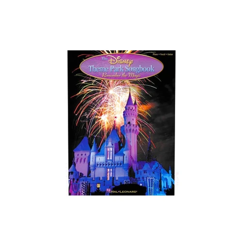 By Various (Author) The Disney Theme Park - Remember the Magic Piano/Vocal/Guitar | Sheet Music and Songbook Collection | Intermediate Music Book for Students, Home Practice Performance and Disney Fans