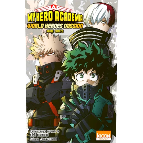 Kohei Horikoshi,Yosuke Kuroda My Hero Academia - World Heroes Mission