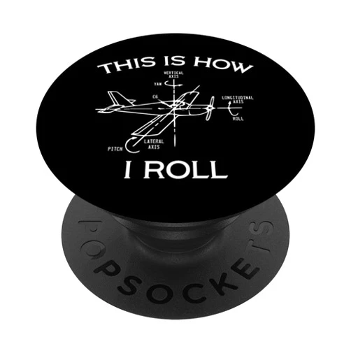 This Is How I Roll Airplane Pilot - DressedForDuty This Is How I Roll Airplane Pilot Flying Plane Gift PopSockets Adhesive PopGrip