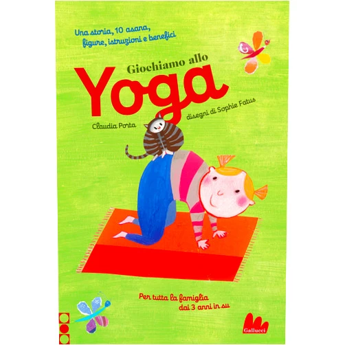 Italian Edition by Claudia Porta (Author), Unknown Author (Author) GIOCHIAMO ALLO YOGA