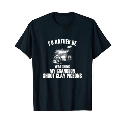 Fashion Tribe Apparel Grandparents Rather Watch My Grandson Shoot Clay Pigeons T-Shirt