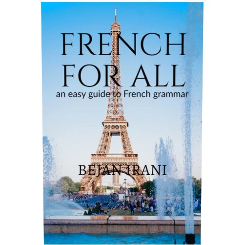 Bejan Irani French for all