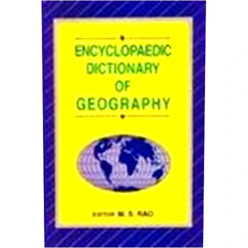 M.S.RAO Encyclopaedic Dictionary of Geography