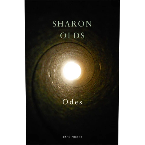 Sharon Olds Odes