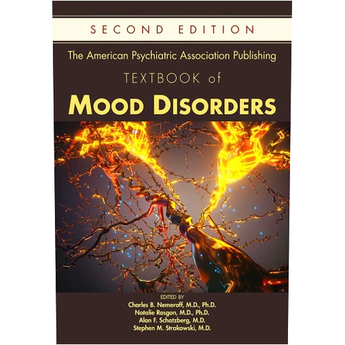 Ph.D. Nemeroff, Charles B., M.D.,Alan F. Schatzberg, M.D.,,Ph.D. Natalie Rasgon, M.D.,M.D. Stephen M. Strakowski,Director of the Institute of Early Life Adversity Research Charles B Nemeroff MD PhD,Alan F Schatzberg MD,Associate Professor of Psychiatry Natalie Rasgon MD PhD,Stephen M Strakowski MD The American Psychiatric Association Publishing Textbook of Mood Disorders