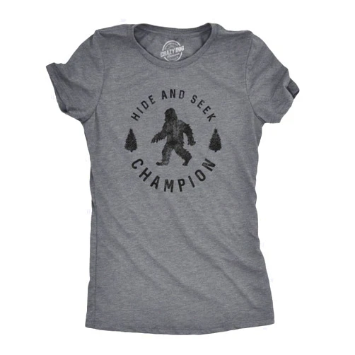 Crazy Dog T-Shirts Womens Hide and Seek Champion T Shirt Funny Bigfoot Sasquatch Vintage Graphic