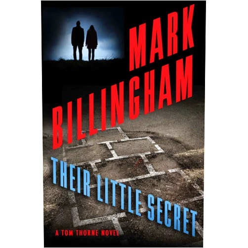 Mark Billingham Their Little Secret: A Tom Thorne Novel (DI Tom Thorne Series, 16)