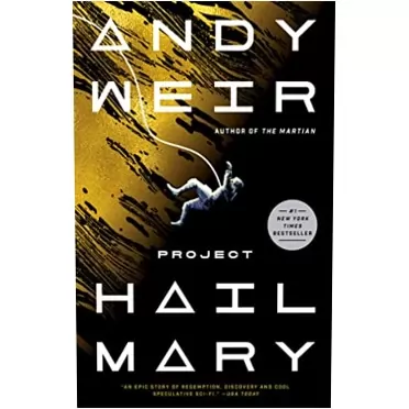 Andy Weir Project Hail Mary: A Novel