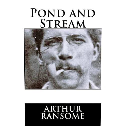 Arthur Ransome Pond and Stream