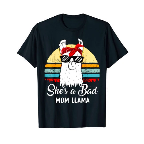 Funny Family Shirt She's a Bad Llama Mothers day Funny Shirt She's a Bad Mom Llama TShirt Mom Mama Grandma T-Shirt