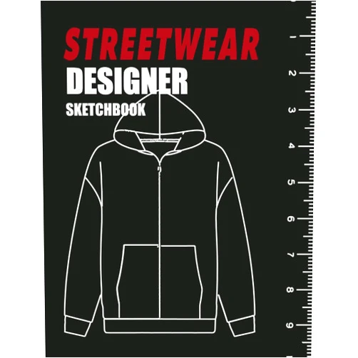 Creative Ink Streetwear Design sketchbook:: Design your own streetwear clothes -Blank templates of Shirts,Jackets, Shoes, Hoodies and More