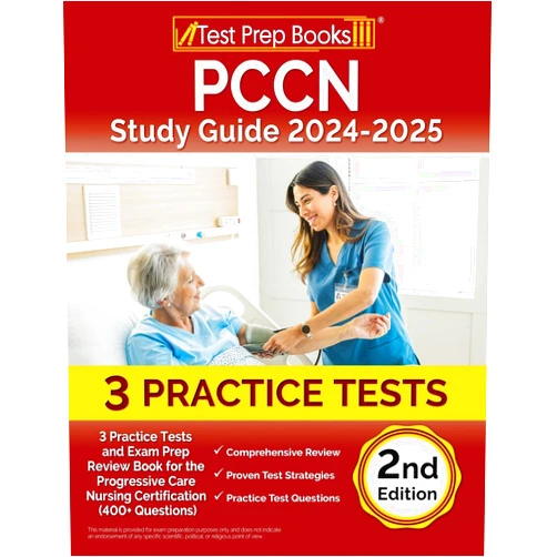 By Joshua Rueda (Author) PCCN Study Guide 2024-2025: 3 Practice Tests and Exam Prep Review Book for the Progressive Care Nursing Certification (400+ Questions) [2nd Edition]