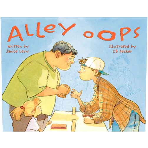 By Janice Levy (Author), C. B. Decker (Illustrator) Alley Oops