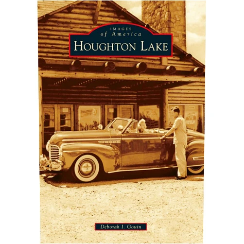Deborah I. Gouin Houghton Lake (Images of America)