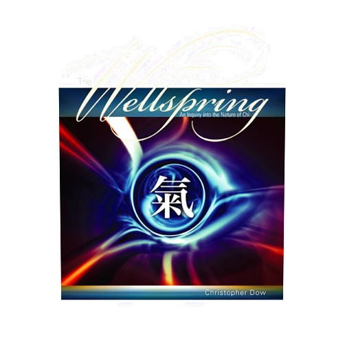 By Christopher Dow (Author) Format: Kindle Edition The Wellspring: An Inquiry into the Nature of Chi
