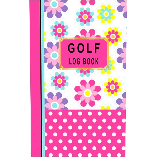 By TLS Designs (Author) Golf Log Book: Women Golfers Scorecard Game Stats Yardage Course Hole Par Tee Time Sport Tracker Fit In Bag 5 x 8 Small Size Game Details Note Score For 52 Games Pink Dots Colorful Flowers