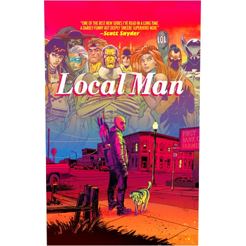 By Tim Seeley (Author), Tony Fleecs (Author) Local Man Deluxe Hardcover