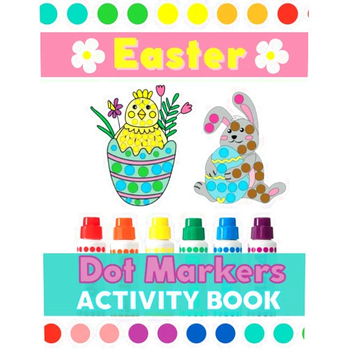 Living Elements,Deanna Giaimo Easter Dot Markers Activity Book: Easter Basket Stuffer Fun Activity For Kids