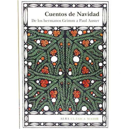 Marta Salís Canosa Cuentos de Navidad: De los hermanos Grimm a Paul Auster