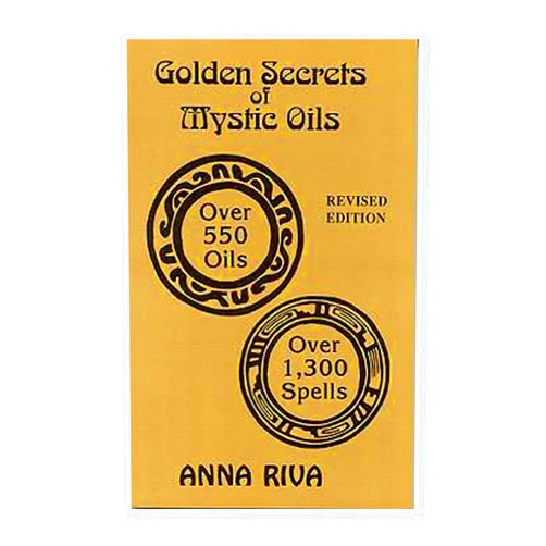 By Anna Riva (Author) Golden Secrets Of Mystic Oils
