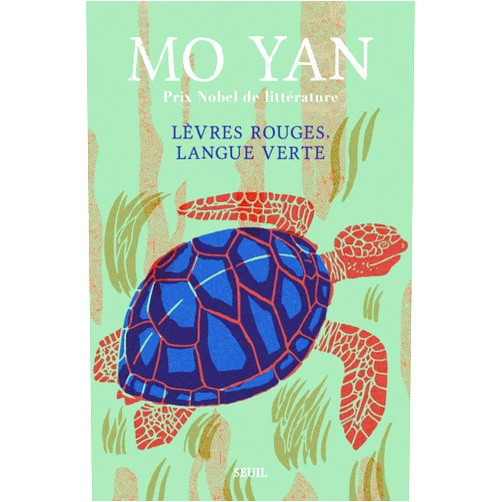 Mo Yan Lèvres rouges, Langue verte